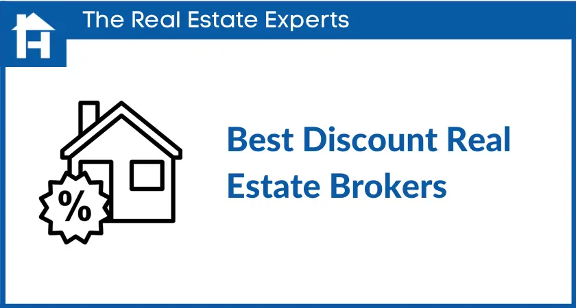 Best Discount Real Estate Brokers
