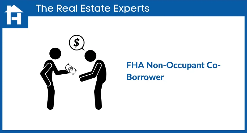 FHA Non-Occupant Co-Borrower
