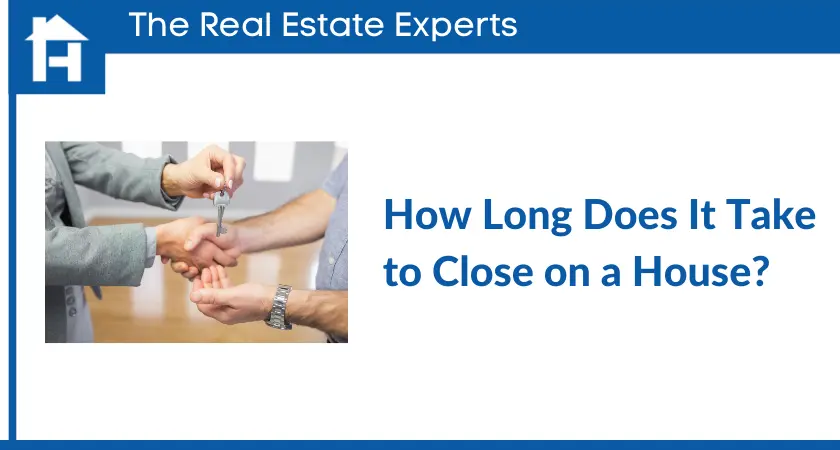 How Long Does it Take to Close on a House