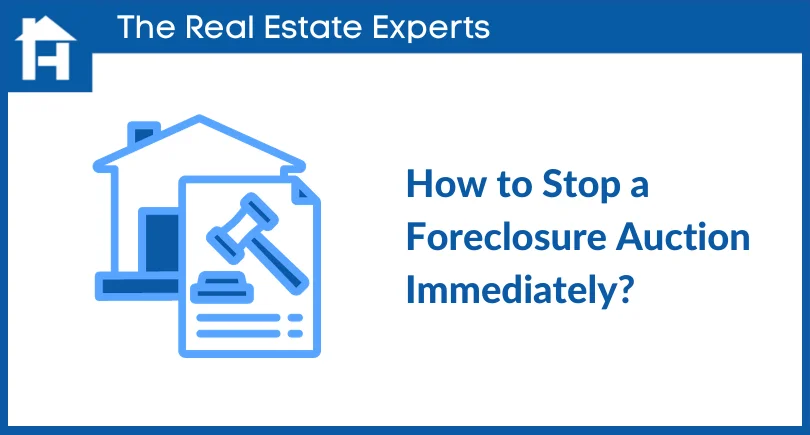 How to stop a foreclosure auction immediately