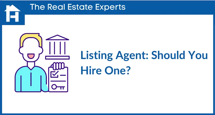 Listing Agent_ Should You Hire One