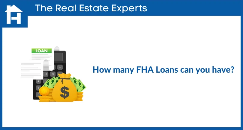 how many fha loans can you have