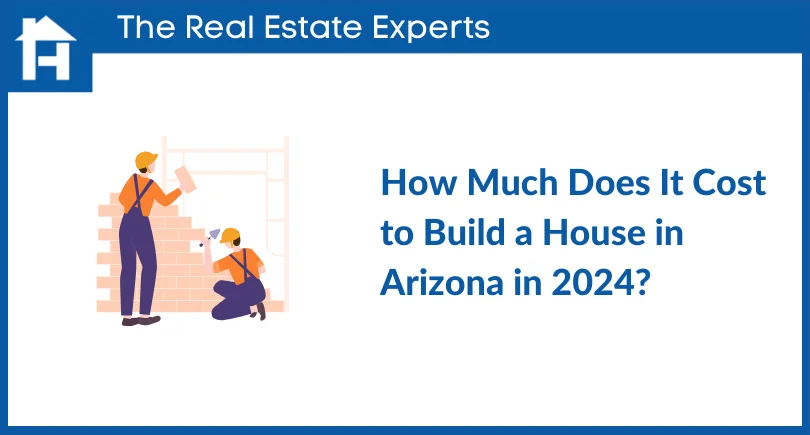 How Much Does It Cost to Build a House in Arizona