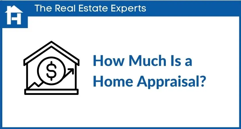 How Much Is a Home Appraisal