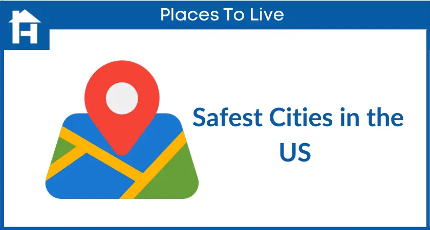 Safest Cities in the US