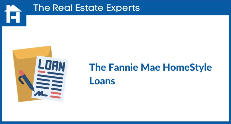 The Fannie Mae HomeStyle Loans