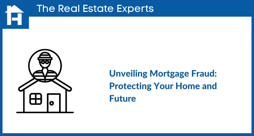 Unveiling Mortgage Fraud_ Protecting Your Home and Future