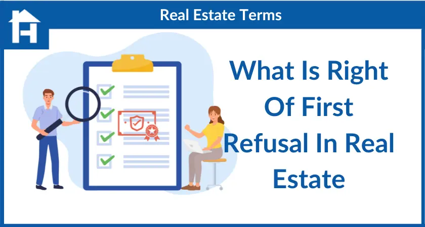 What Is Right Of First Refusal In Real Estate