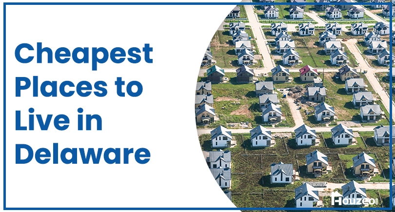 Cheapest Places to Live in Delaware