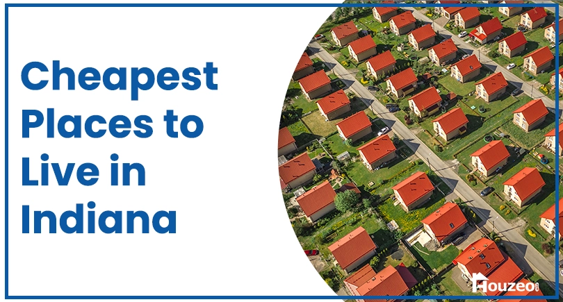Cheapest Places to Live in Indiana