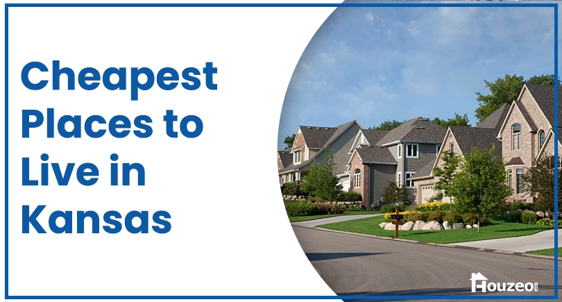 Cheapest Places to Live in Kansas