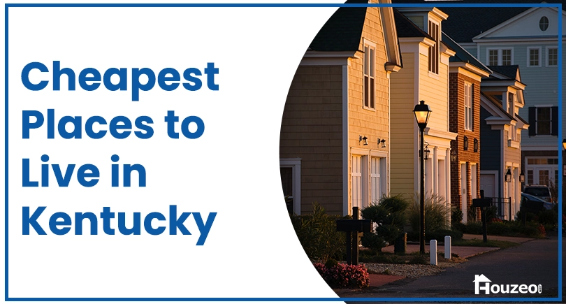 Cheapest Places to Live in Kentucky