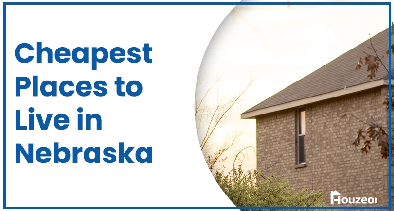 Cheapest Places to Live in Nebraska