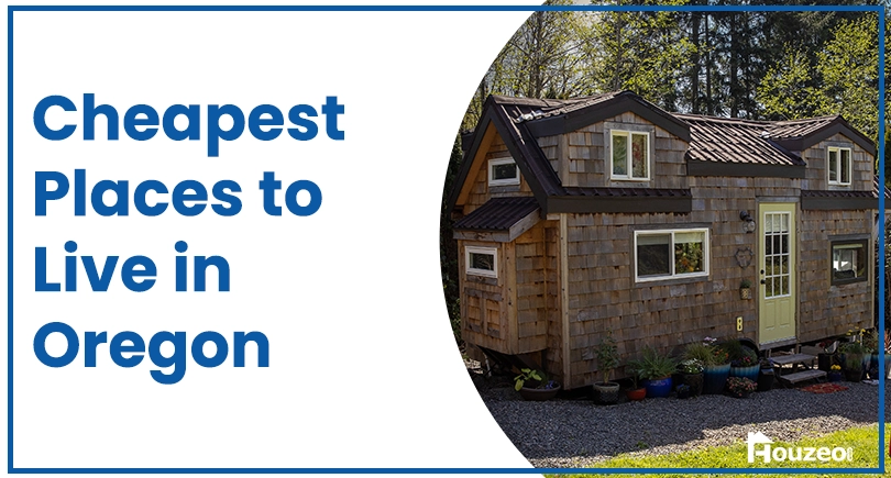Cheapest Places to Live in Oregon