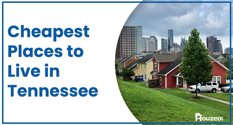 Cheapest Places to Live in Tennessee