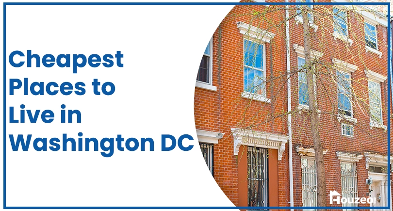 Cheapest Places to Live in Washington DC
