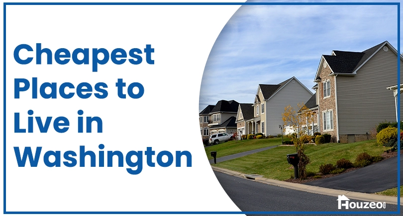 Cheapest Places to Live in Washington