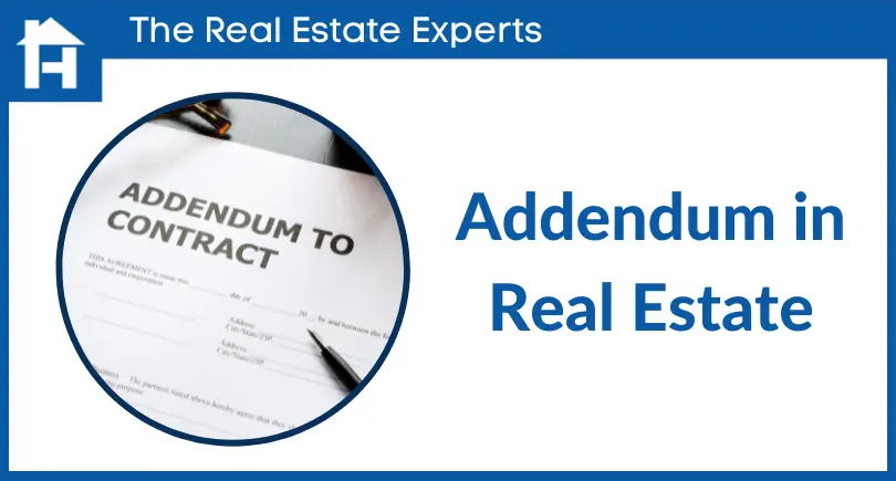 Addendum in Real Estate