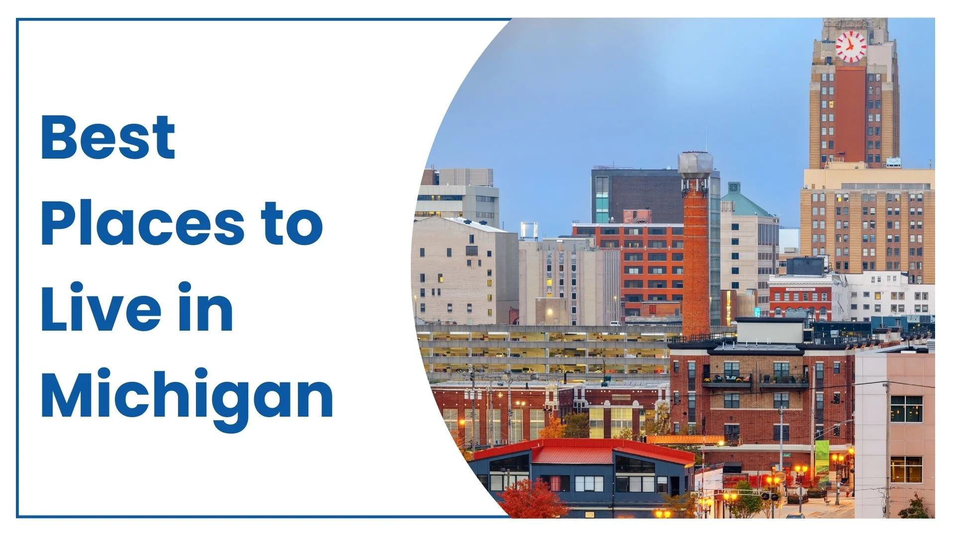 Best places to live in MI