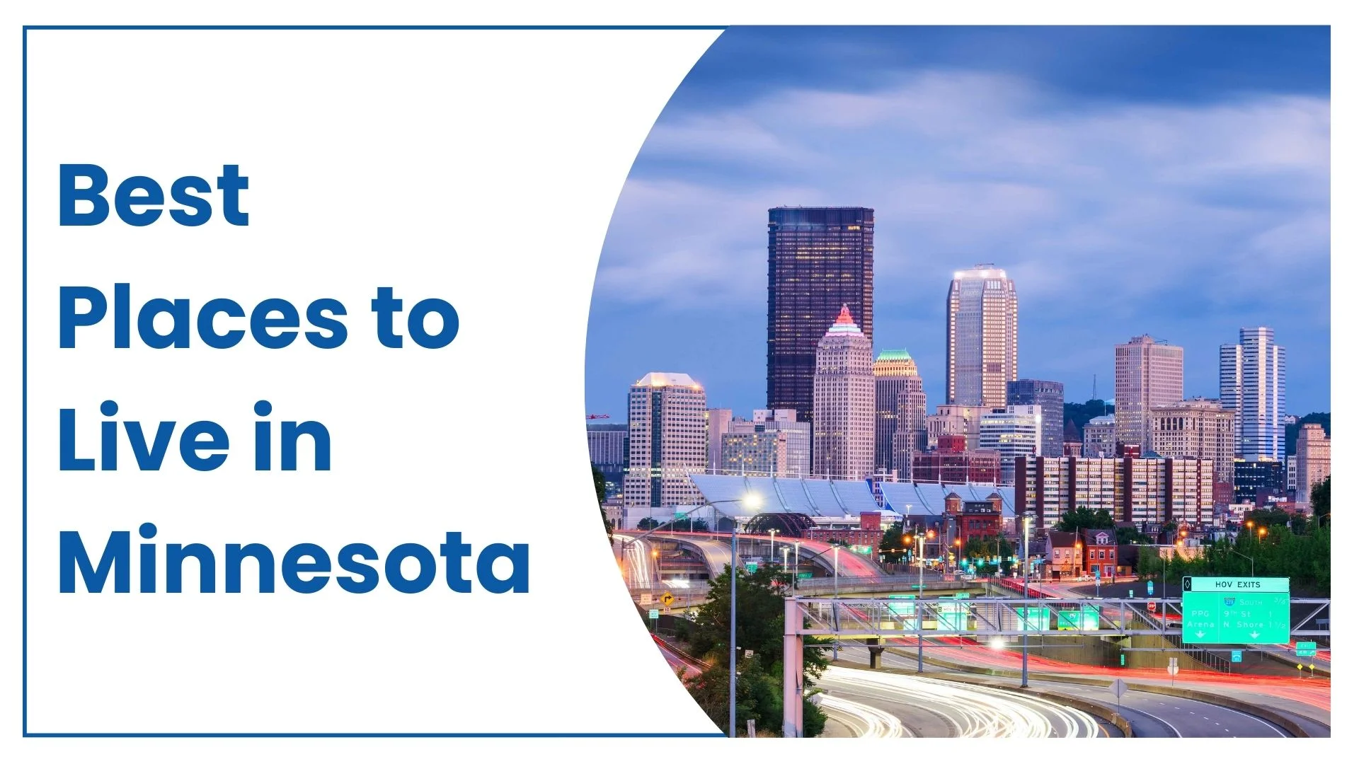 7 Best Places to Live in Minnesota in 2024