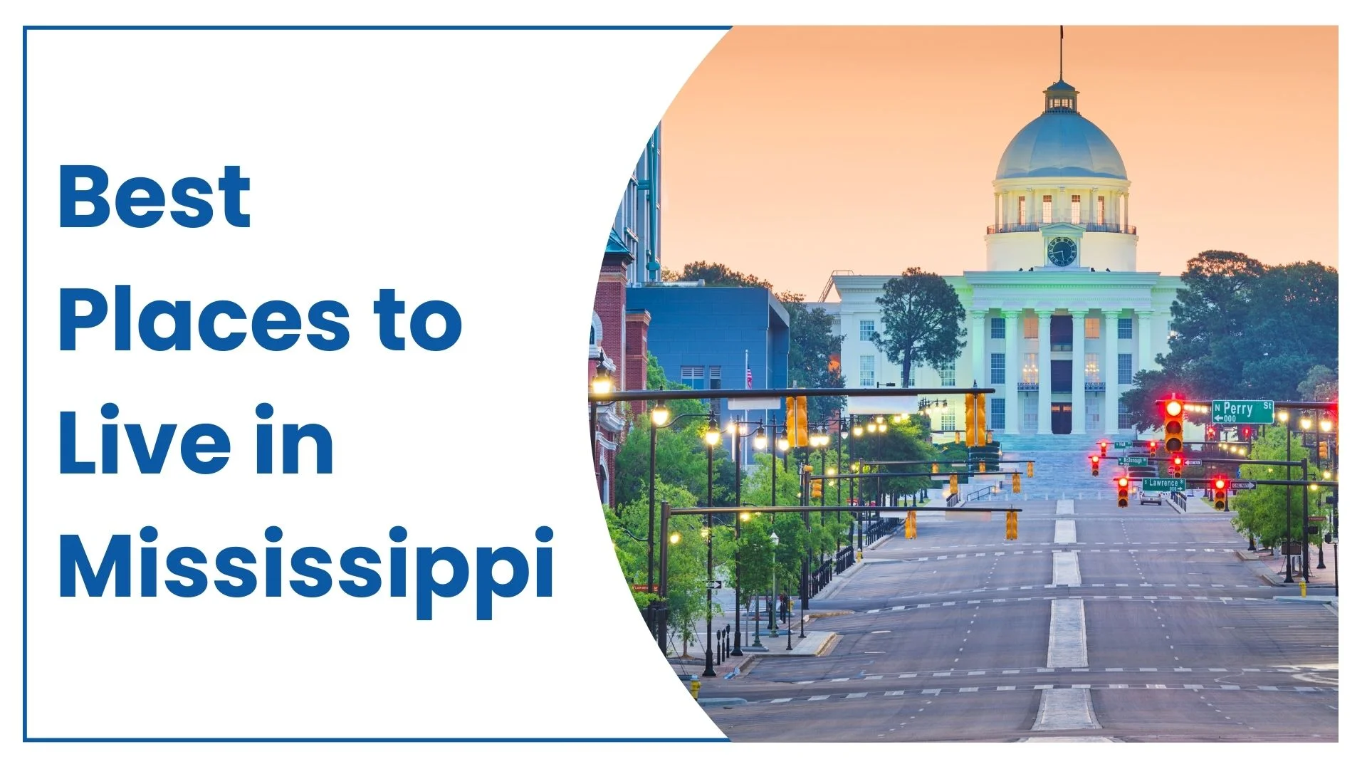 Best places to live in MS