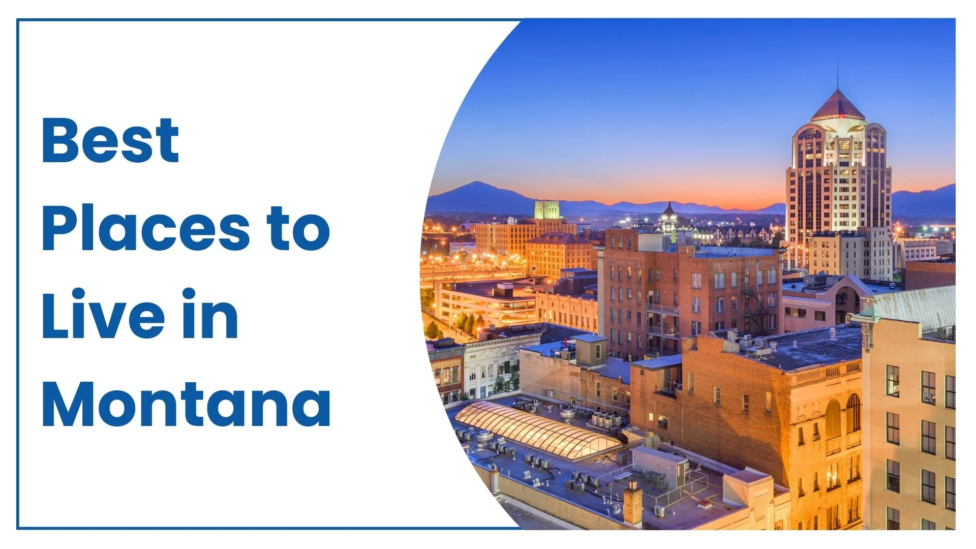 Best places to live in MT