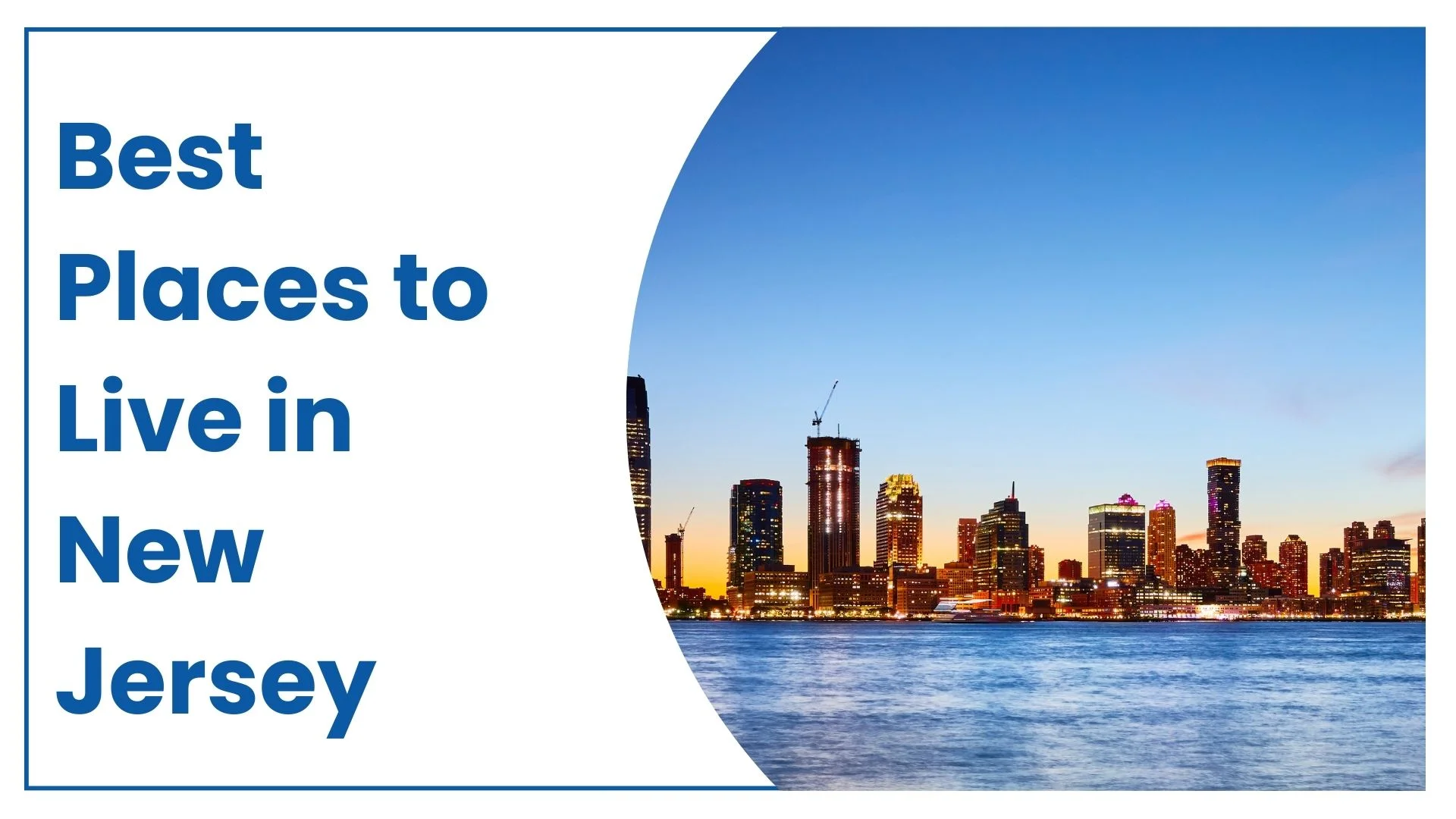 Best places to live in NJ