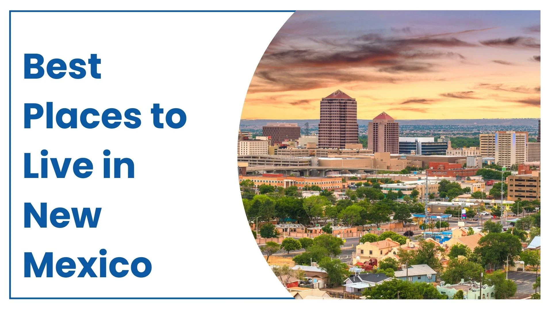 Best places to live in NM