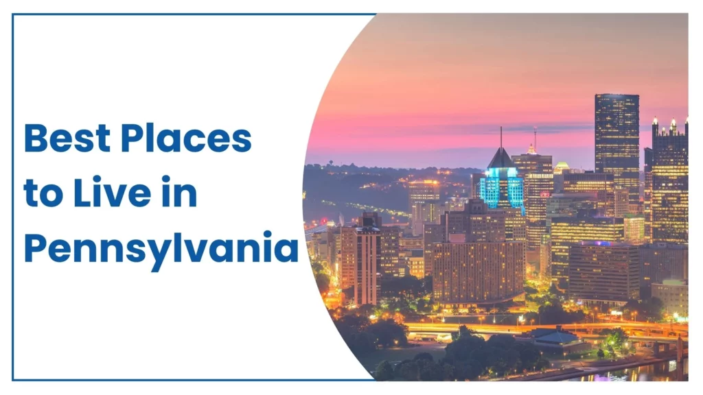 Best places to live in PA