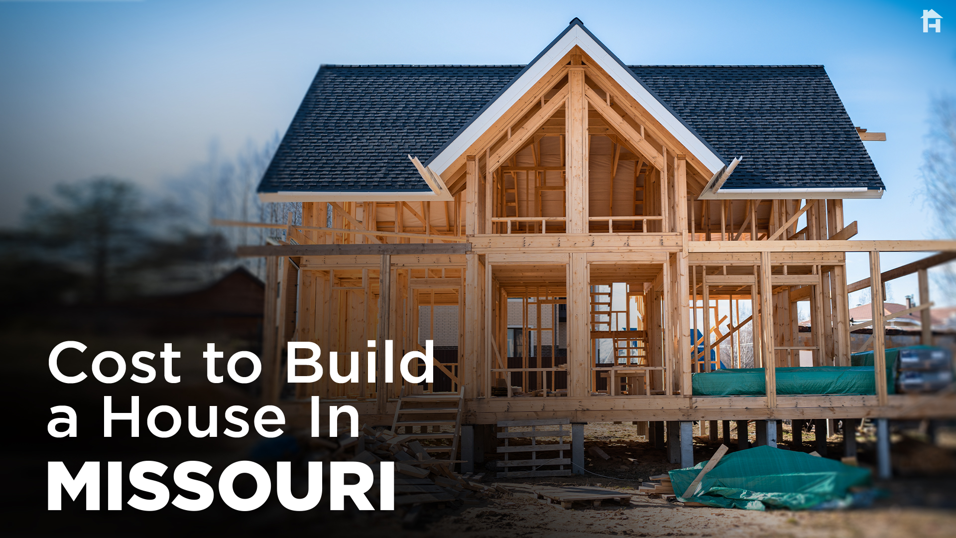 Cost to Build a House in Missouri