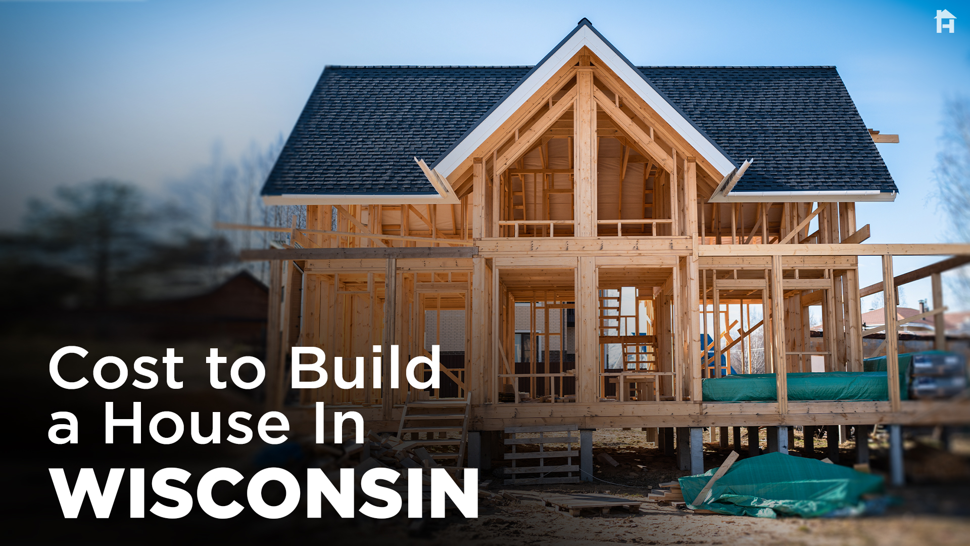 Cost to Build a House in Wisconsin