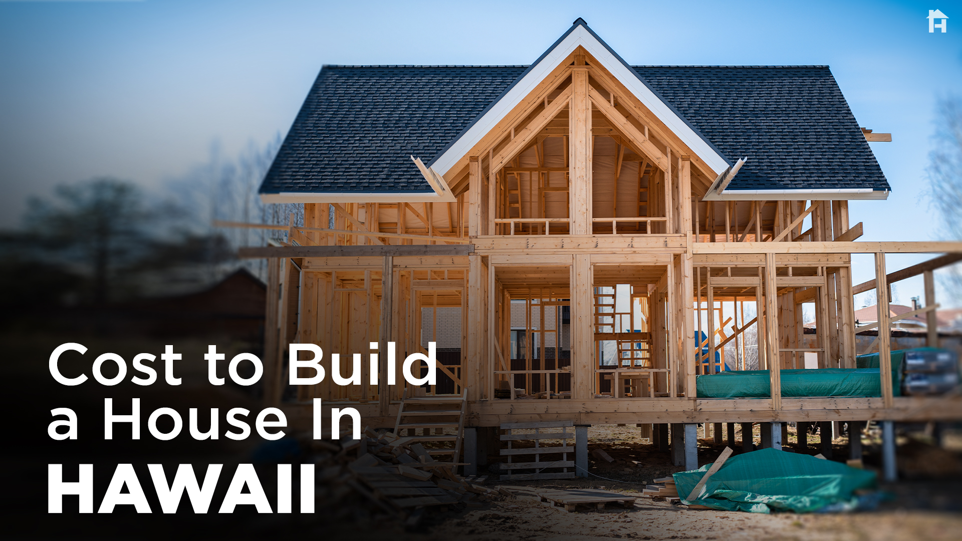 Cost to Build a House in Hawaii