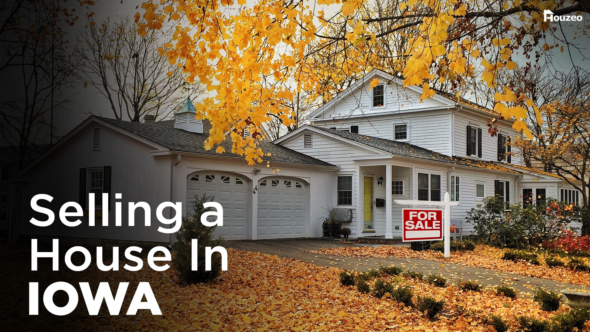 How to Sell Your House in Iowa