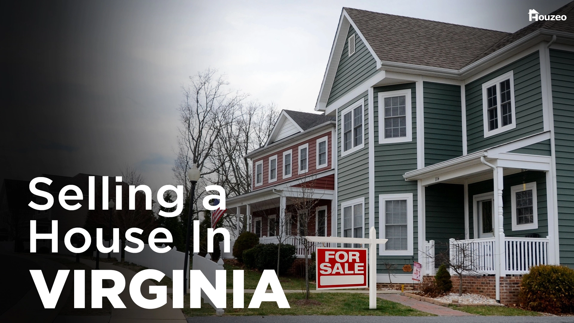 How to Sell Your House in Virginia