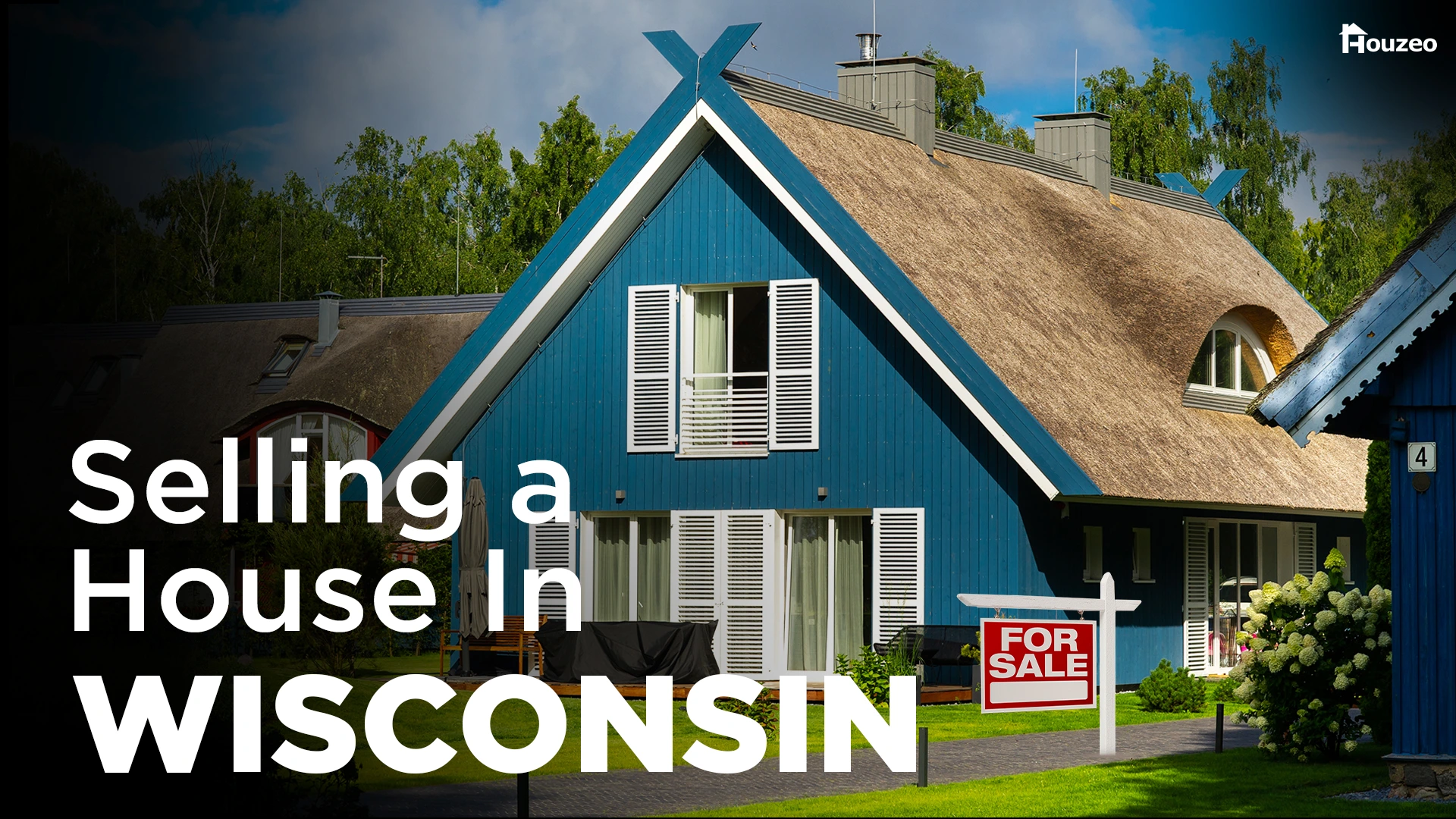 How to Sell Your House in Wisconsin