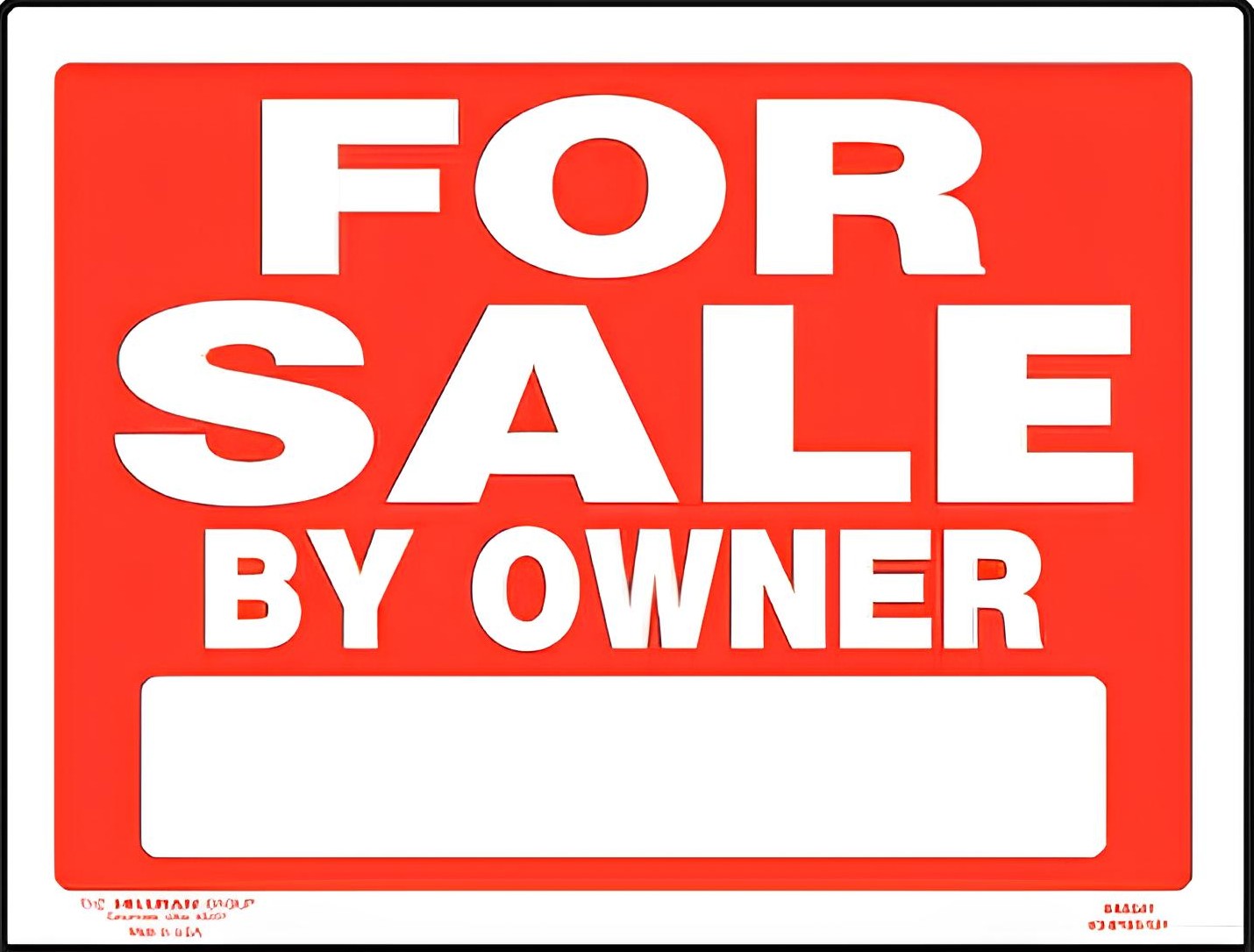 Owner Sign 6 Best For Sale By Owner Signs to Sell Your House in 2026