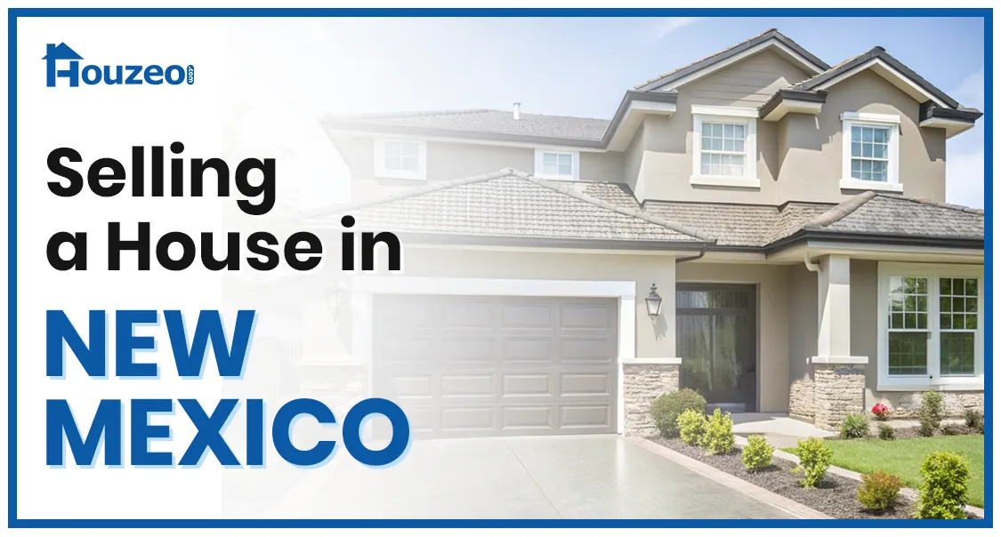 selling a house in new mexico