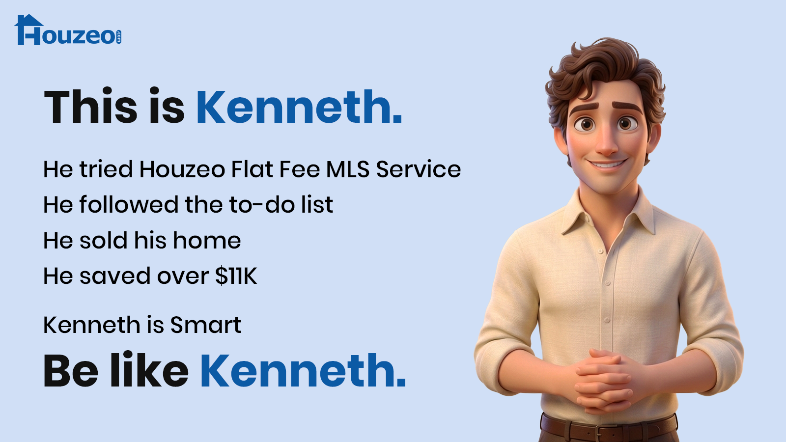 be like Kenneth